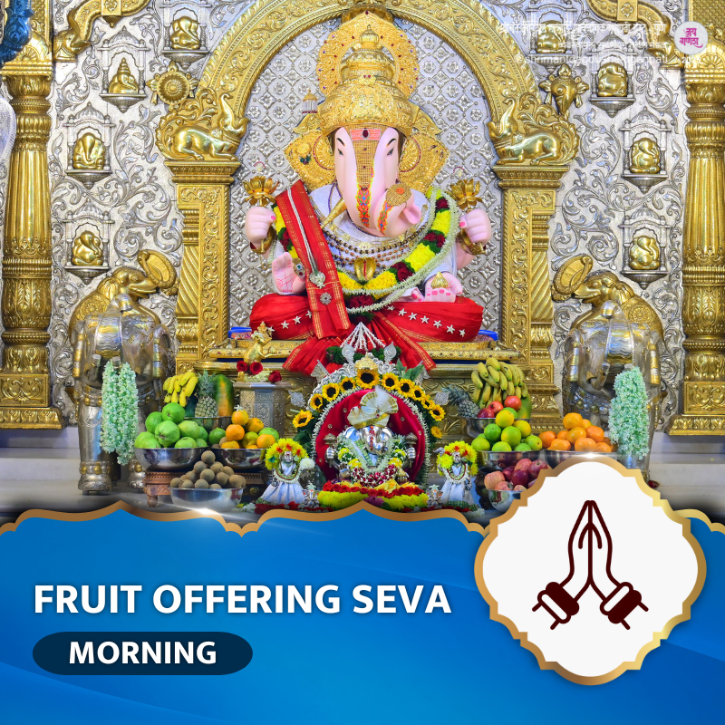 Fruit Offering Seva-Morning (2026)