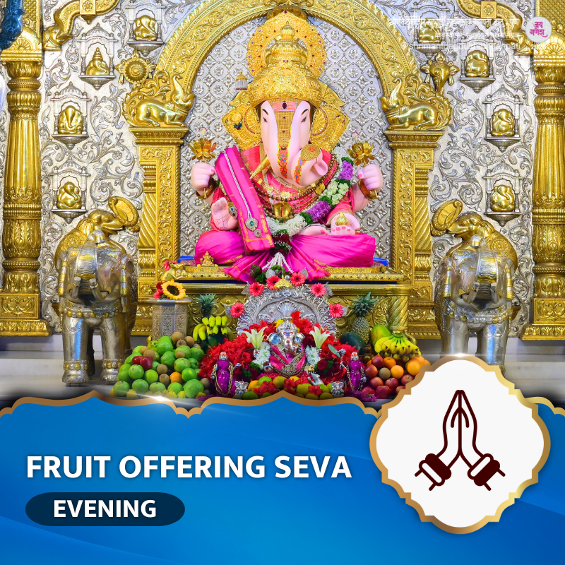 Fruit Offering Seva-Evening (2026)